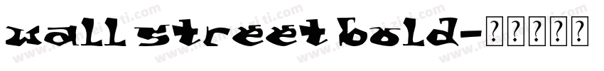 wall street bold字体转换
